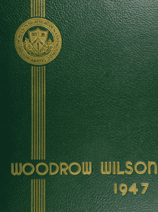 Wilson High School Cover 1947