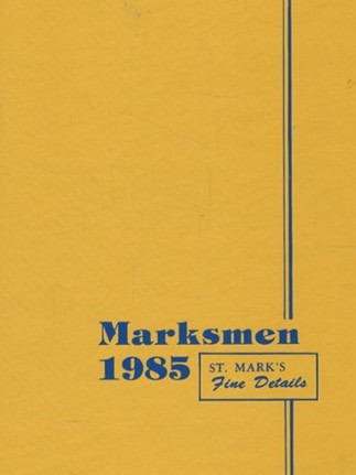 st. mark's school of texas yearbook cover 1985